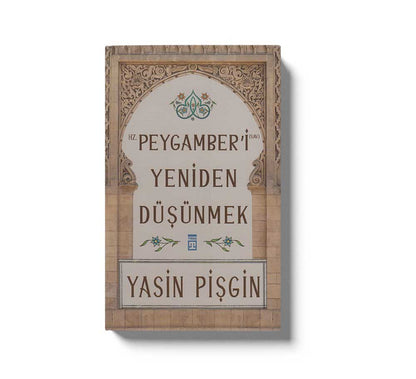 Hz Peygamberi Sav Yeniden Düsünmek