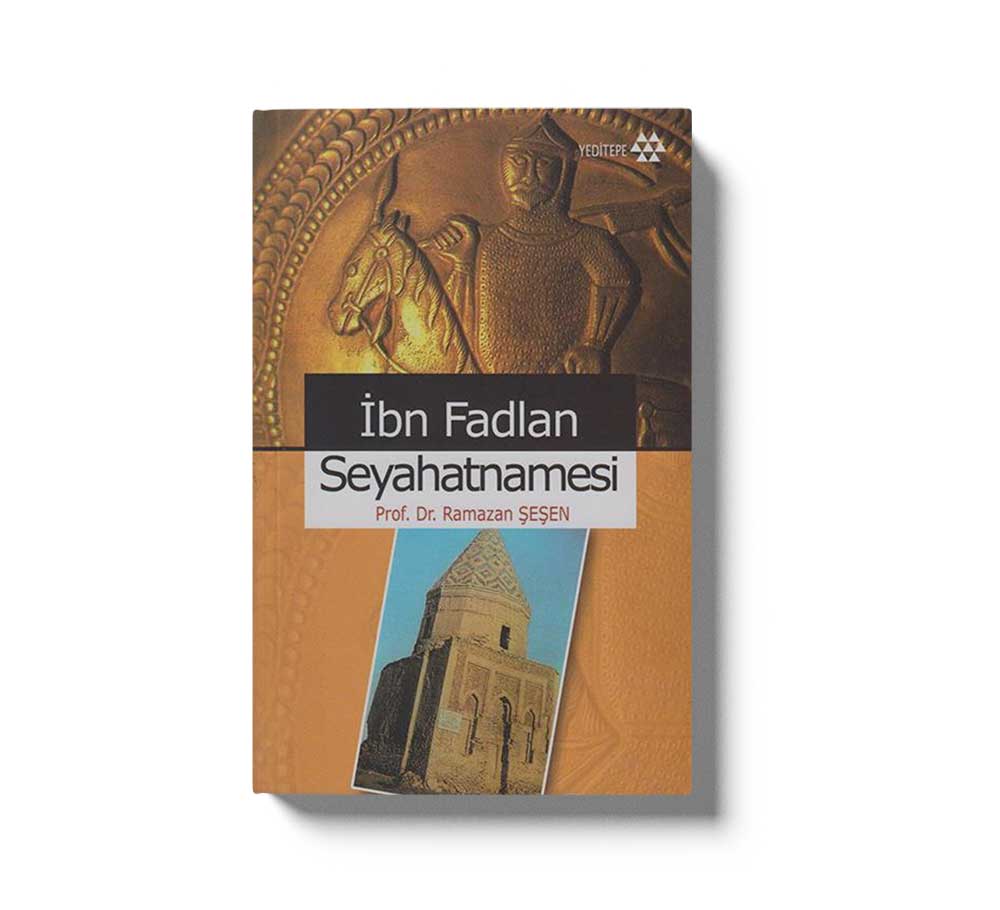 Ibn Fadlan Seyahatnamesi