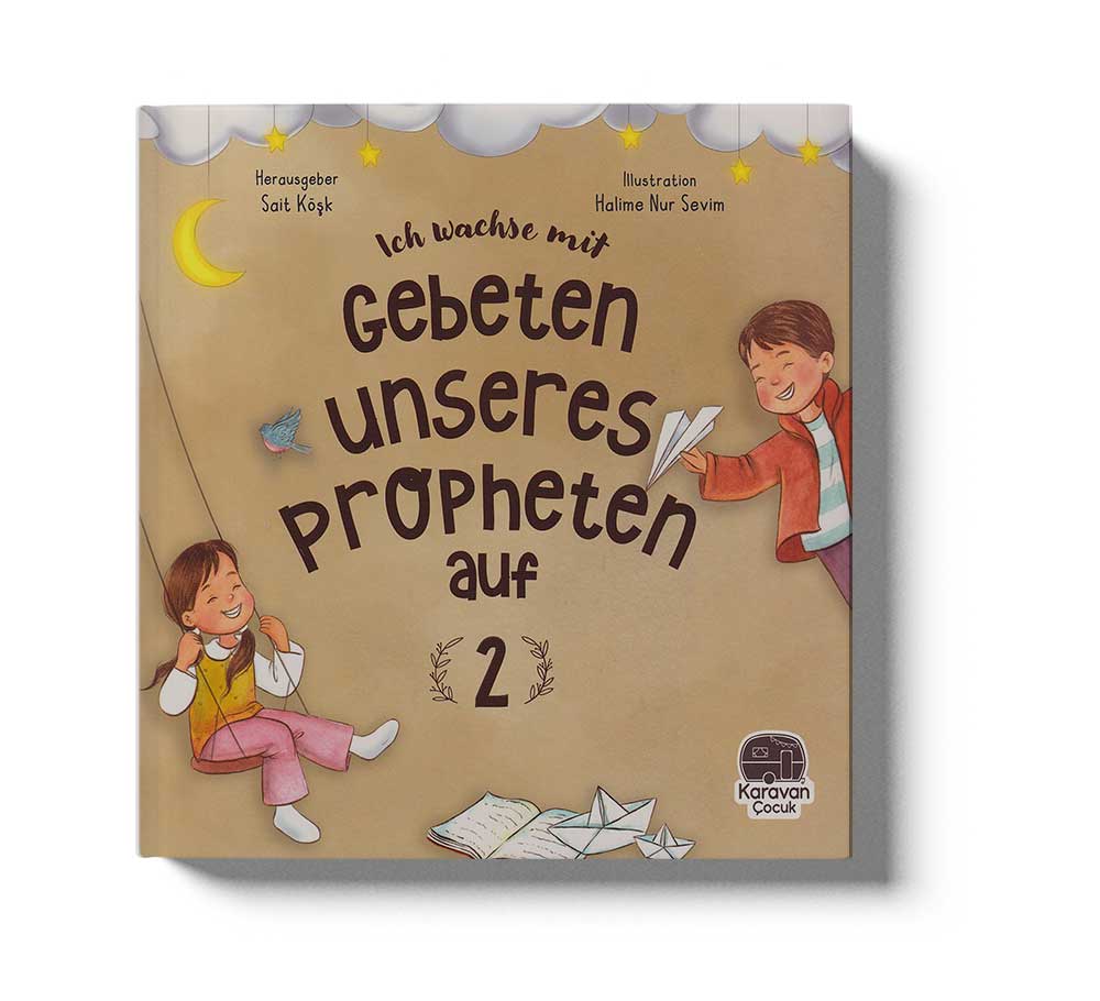 Ich wachse mit Gebeten unseres Propheten auf - 2