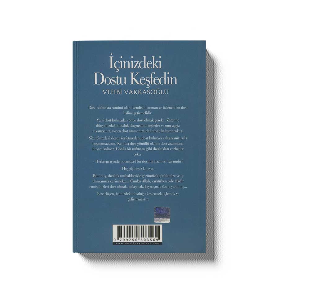 Icinizdeki Dostu Kesfedin