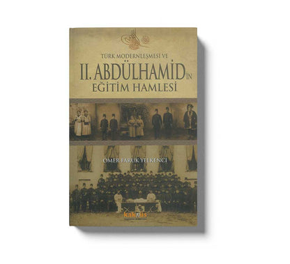 II Abdülhamid'in Eğitim Hamlesi
