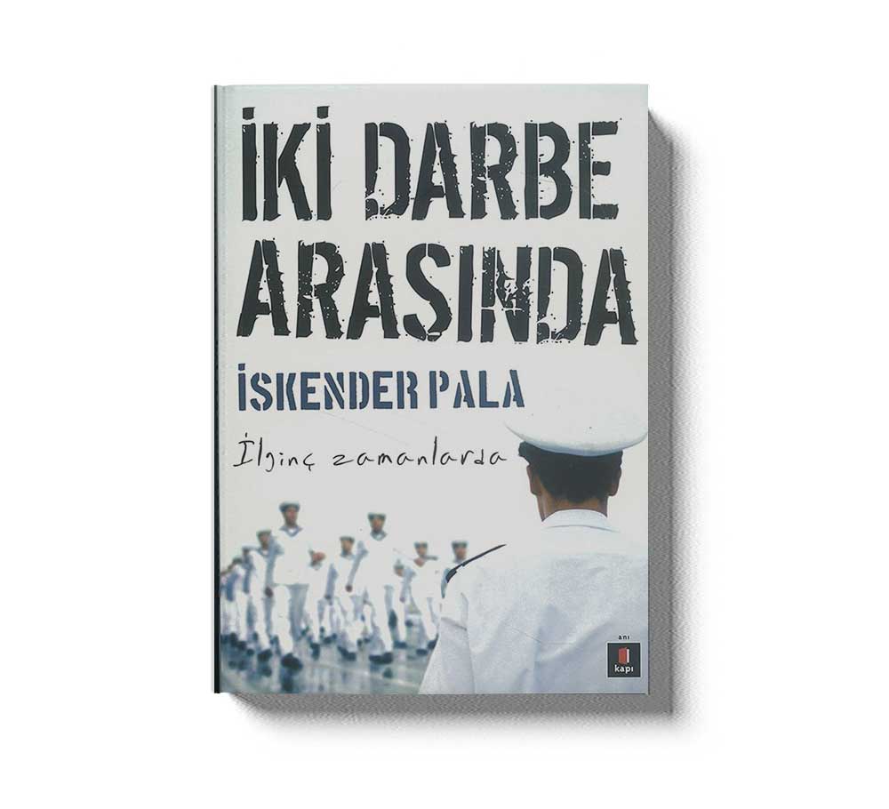Iki Darbe Arasında