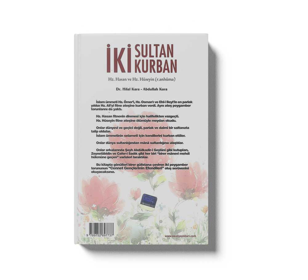Iki Sultan Kurban Hz. Hasan Ve Hz. Hüseyin (R.Anhüma)