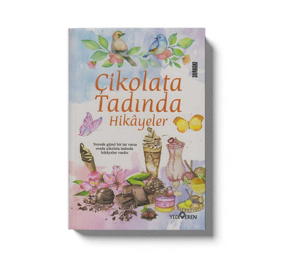 Çikolata Tadında Hikayeler