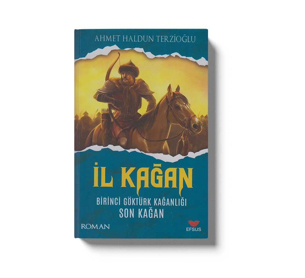 İl Kağan Birinci Göktürk Kağanlığı Son Kağan