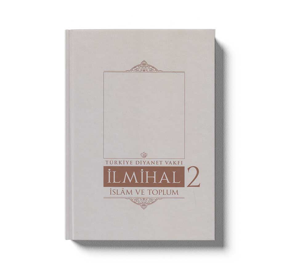 Ilmihal 2 - Islam Ve Toplum
