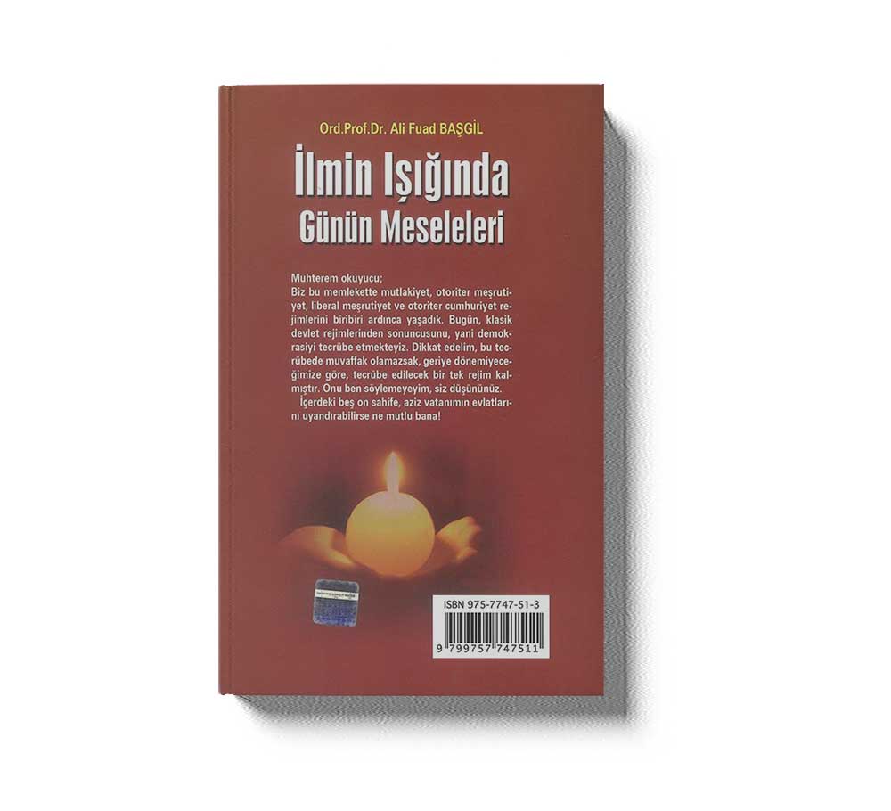 Ilmin Isiginda Günün Meseleleri