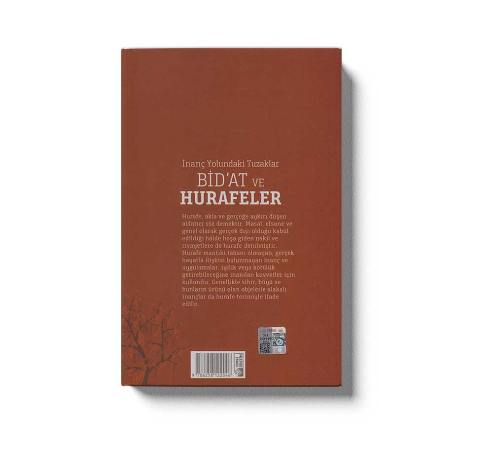 Inanç Yolundaki Tuzaklar Bidat ve Hurafeler