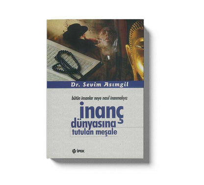 Inanc Dünyasina Tutulan Mesale