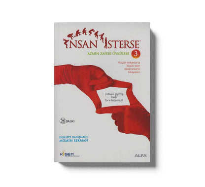 Insan Isterse Azmin Zaferi Öyküleri 3