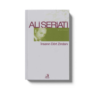 Insanin Dört Zindanı