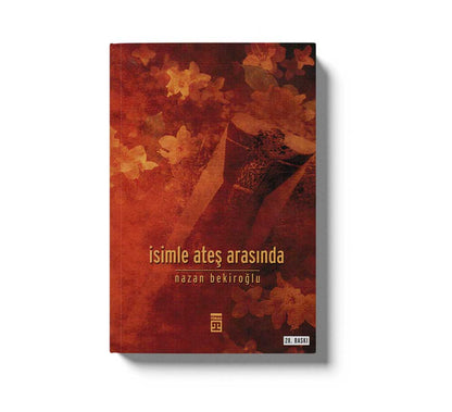 İsimle Ates Arasında