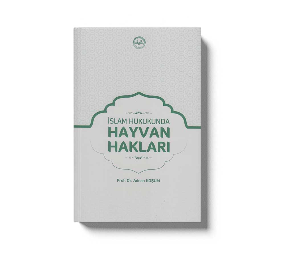 Islam Hukukunda Hayvan Haklari