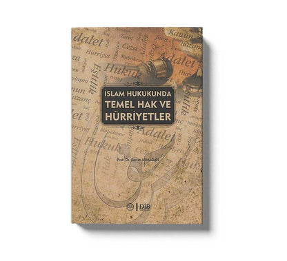 Islam Hukukunda Temel Hak Ve Hürriyetler