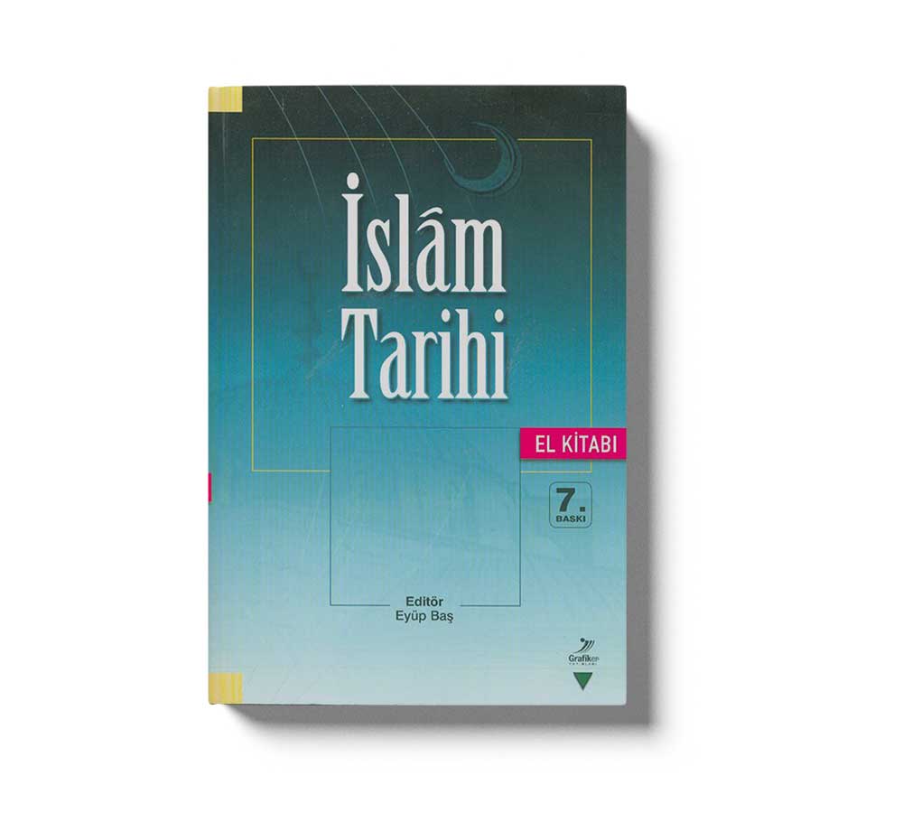 Islam Tarihi El Kitabı