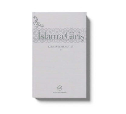 Islama Giris Evrensel Mesajlar