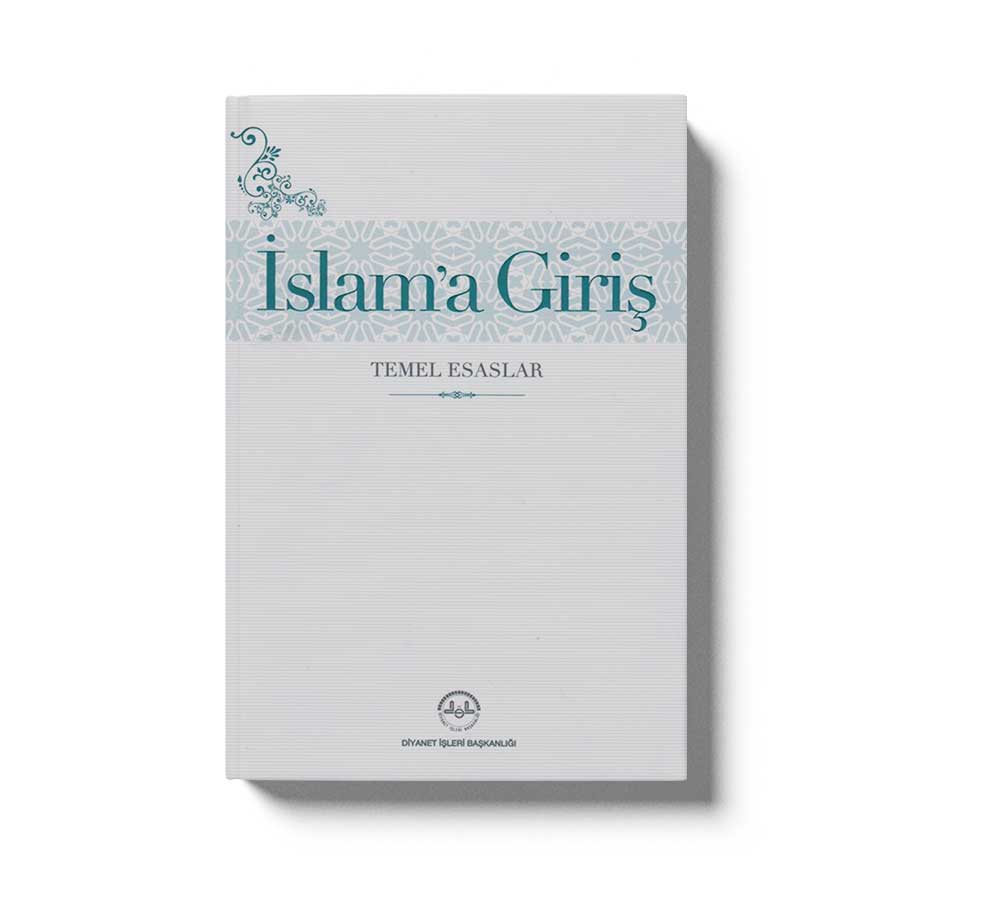 Islama Giris Temel Esaslar