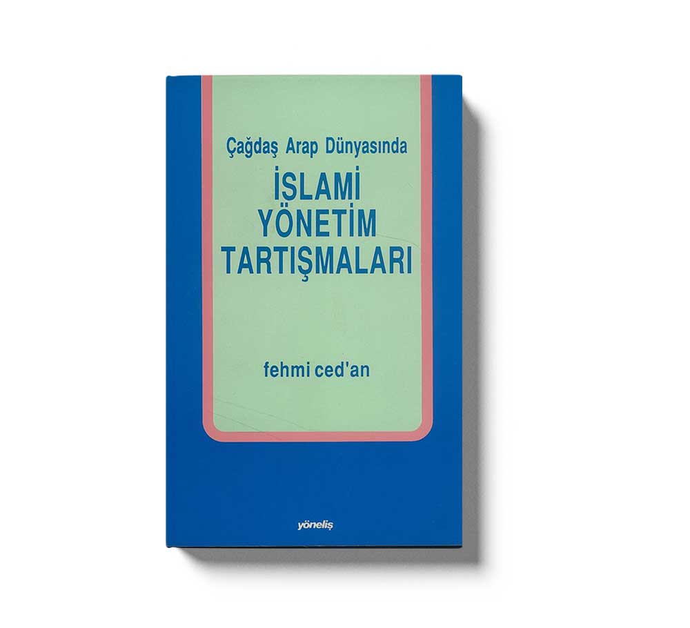 Islami Yönetim Tartismalari