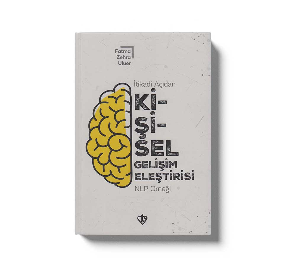 İtikadi Açıdan Kişisel Gelişim Eleştirisi NLP Örneği
