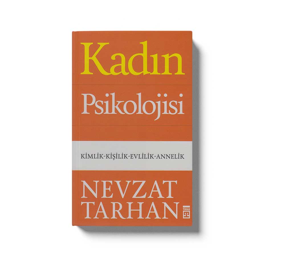 Kadin Psikolojisi Kimlik Kisilik Evlilik Annelik