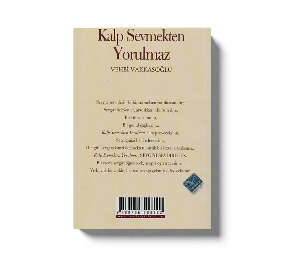 Kalp Sevmekten Yorulmaz