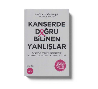 Kanserde Bilinen Yanlislar