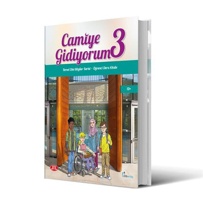 Camiye Gidiyorum 3 - Temel Dini Bilgileri Serisi Ögrenci Ders Kitabi (13+ yas grubu)