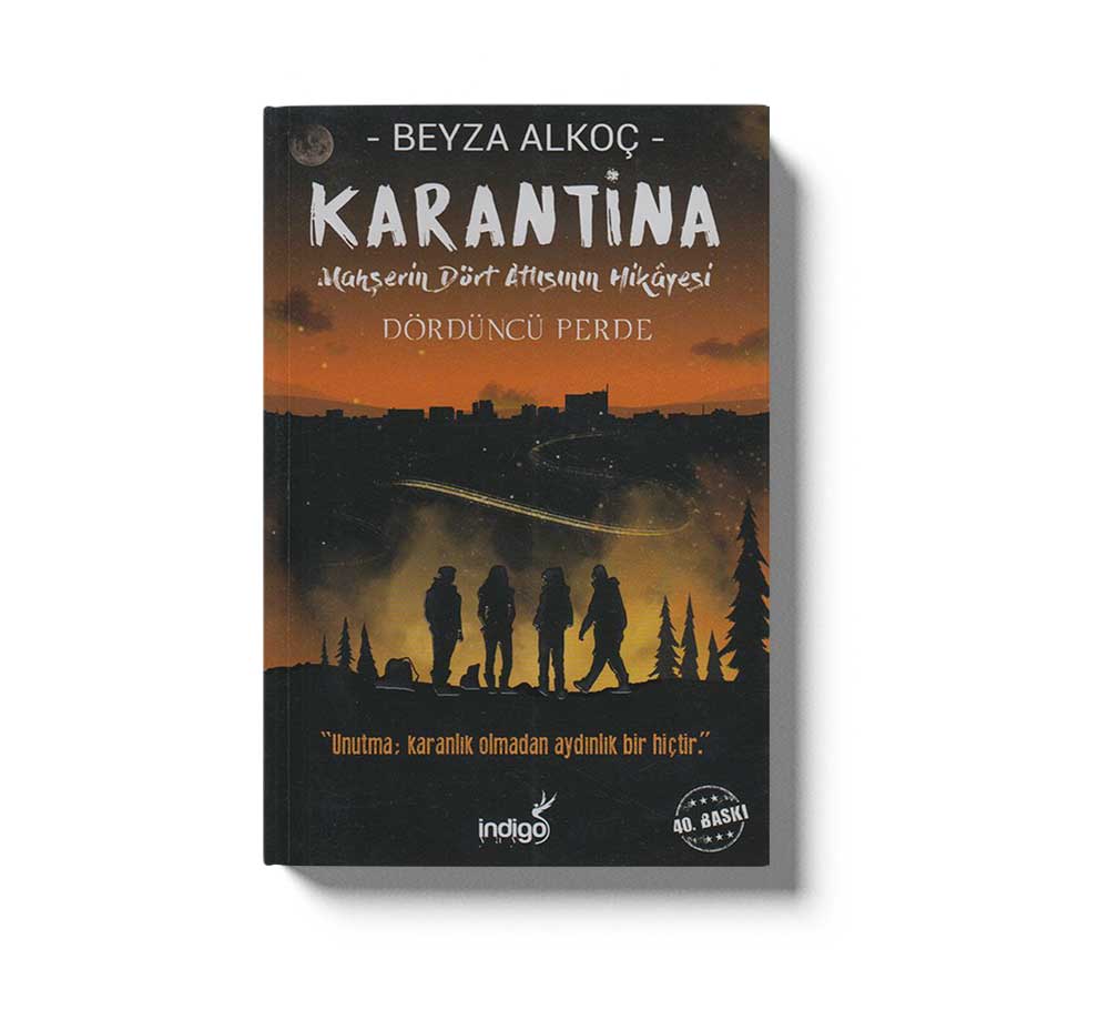 Karantina Mahserin Dört Atlisinin Hikayesi Dördüncü Perde