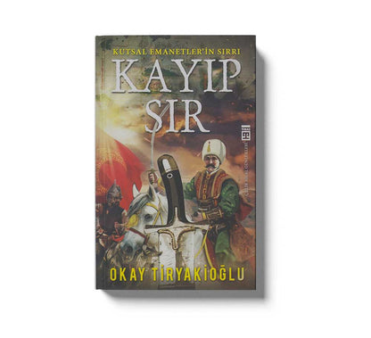 Kayip Sir Kutsal Emanetlerin Sirri