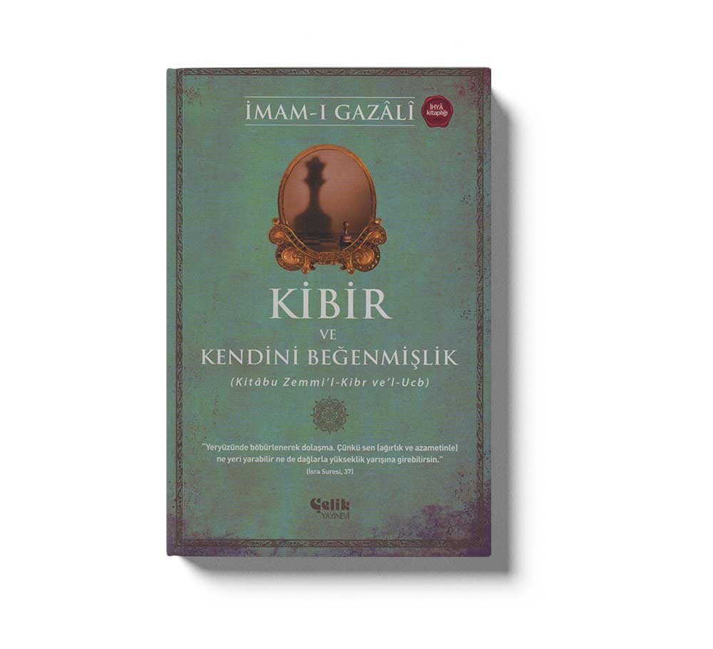 Kibir ve Kendini Beğenmişlik