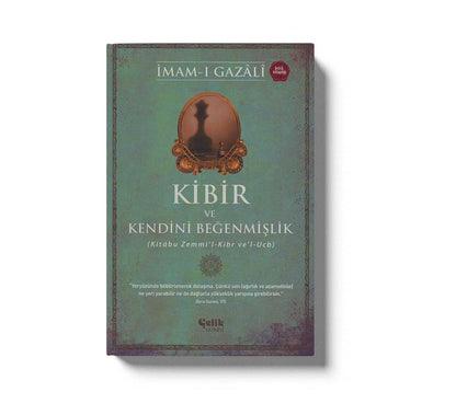 Kibir ve Kendini Beğenmişlik