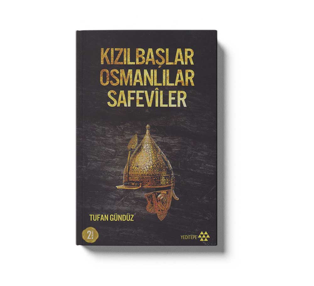 Kizilbaslar Osmanlilar Safeviler