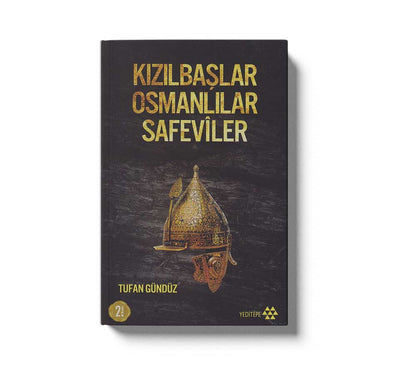 Kizilbaslar Osmanlilar Safeviler