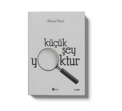 Küçük Şey Yoktur