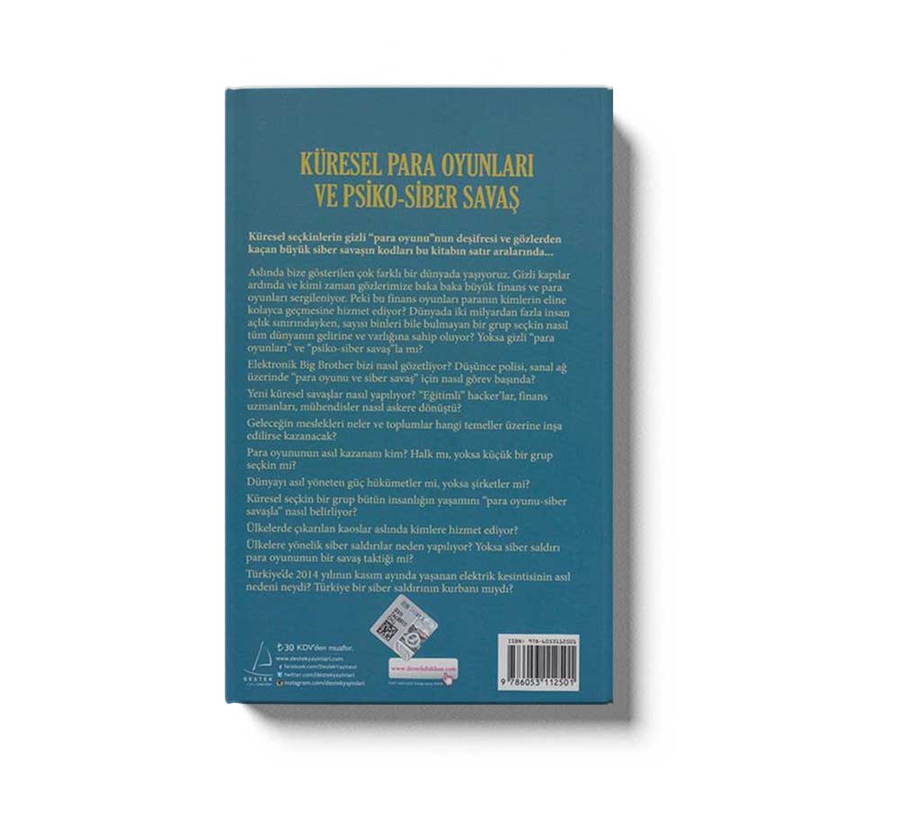 Küresel Para Oyunlari Ve Psiko Siber Savas