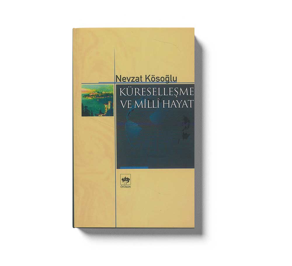 Küresellesme Ve Milli Hayat