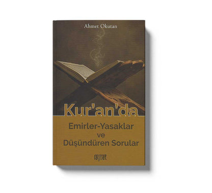 Kur Anda Emirler-Yasaklar Ve Düsündüren Sorular