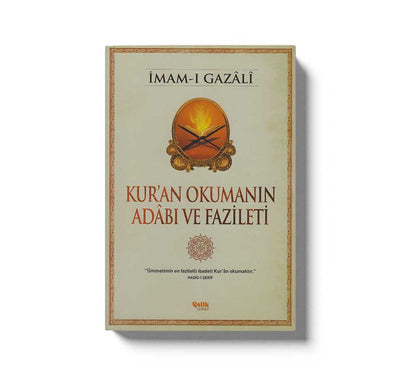 Kur'an Okumanin Adabı ve Fazileti