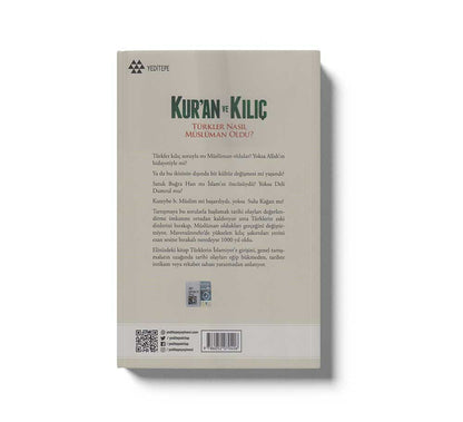 Kuran ve Kiliç; Türkler Nasil Müslüman Oldu?