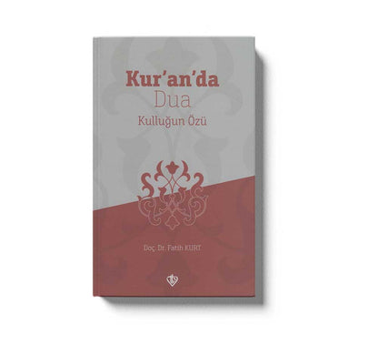Kuranda Dua Kullugun Özü