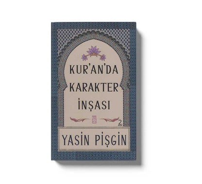 Kur`an`da Karakter Insasi