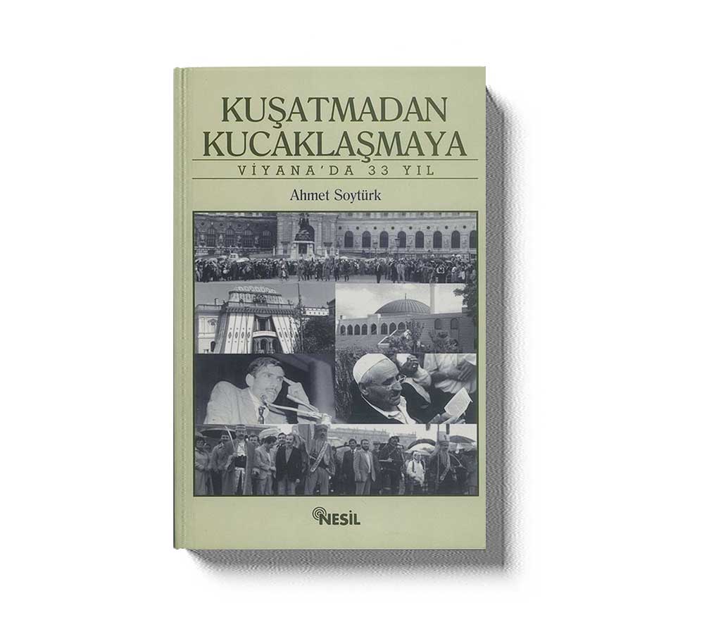 Kusatmadan Kucaklasmaya Viyanada 33 Yil