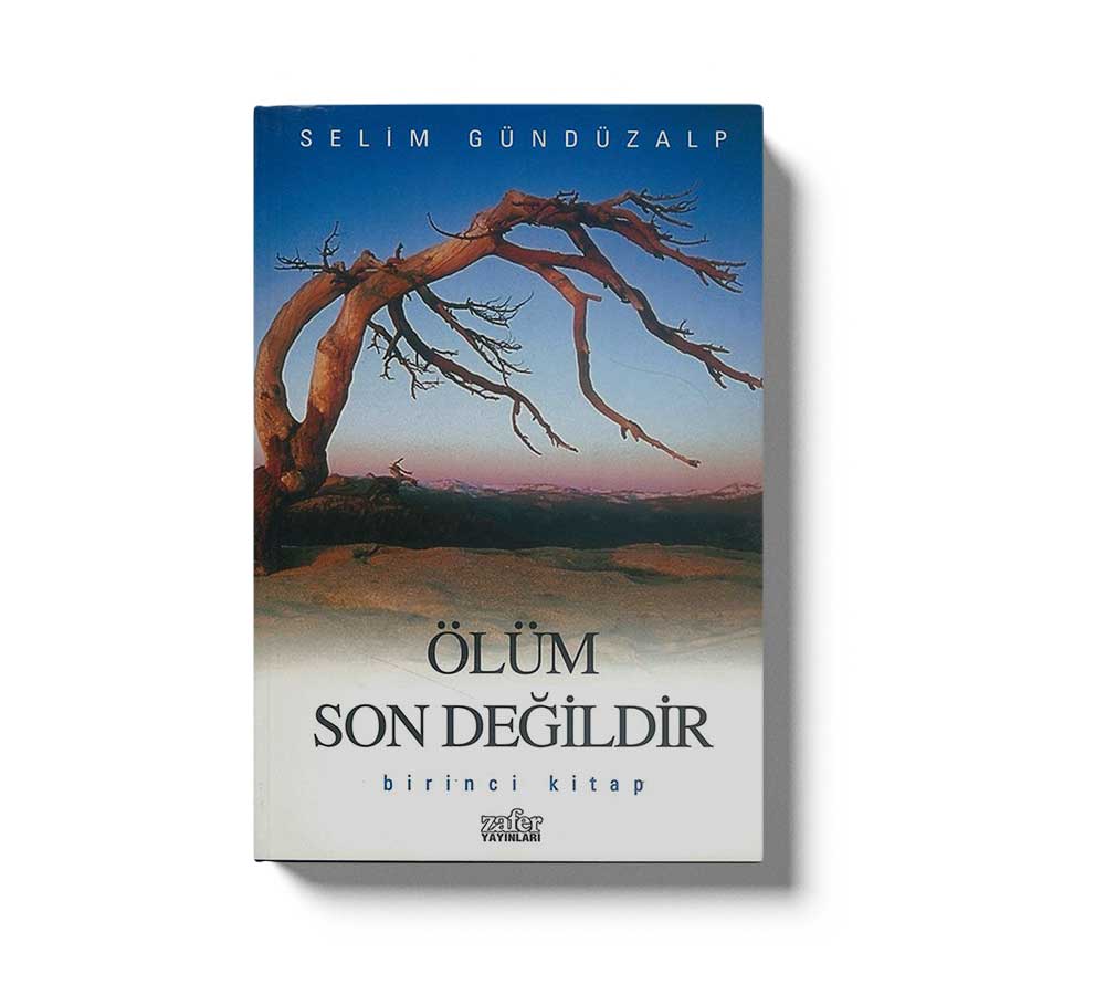 Ölüm Son Degildir 1