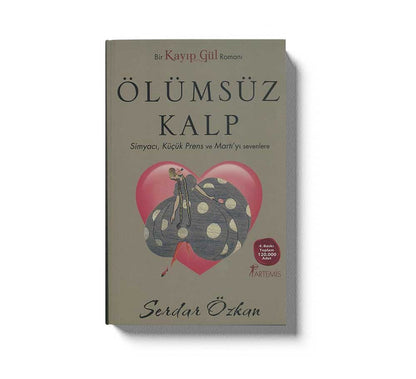 Ölümsüz Kalp Kayip Gül 2