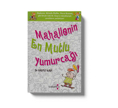 Mahallenin En Mutlu Yumurcağı