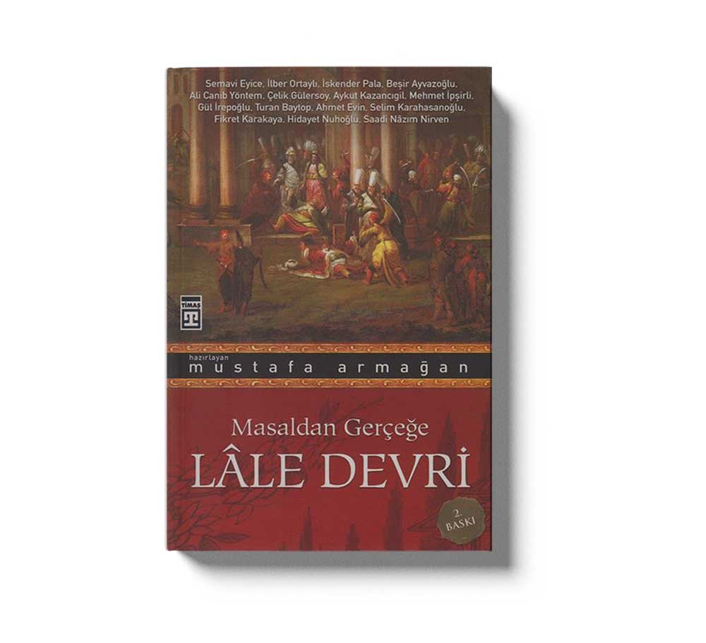 Masaldan Gercege Lale Devri