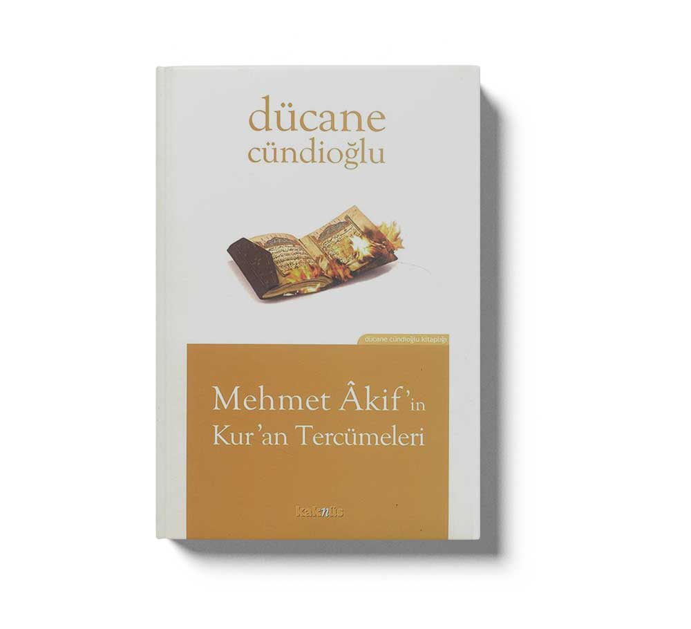 Mehmet Akifin Kuran Tercümeleri