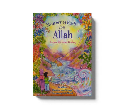 Mein erstes Buch über Allah Lehren für kleine Kinder