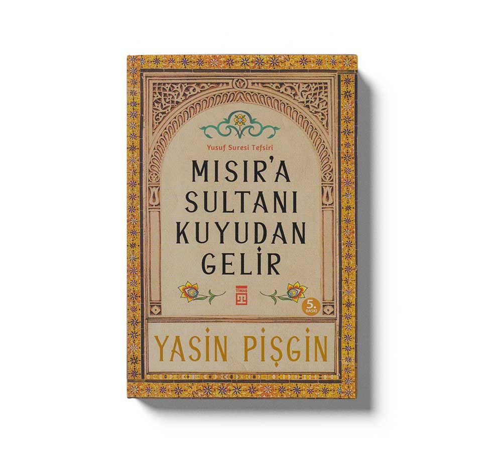 Mısır'a Sultanı Kuyudan Gelir