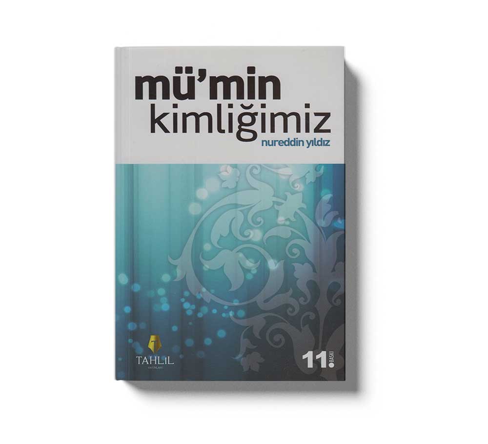 Mü´min Kimliğimiz